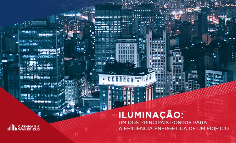 Iluminação: Eficiência Energética de Edifícios Corporativos
