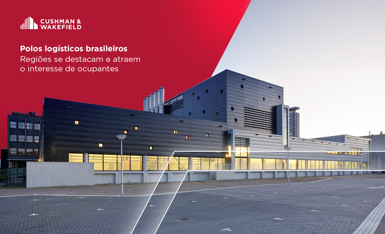 Polos logísticos brasileiros: regiões se destacam e atraem o interesse de ocupantes
