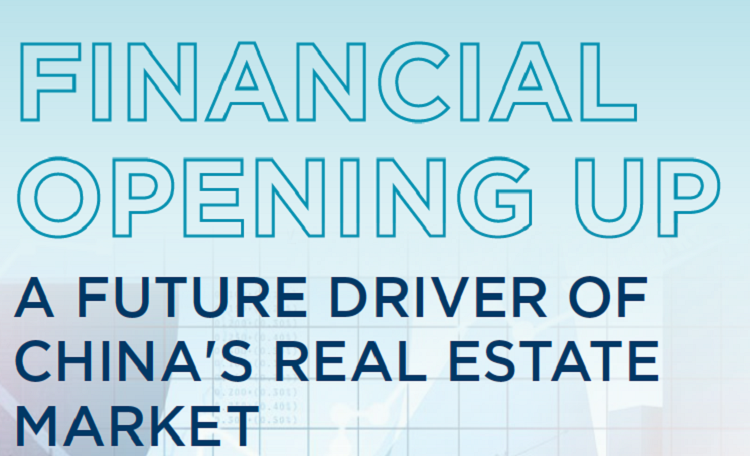 Financial Opening Up — A Future Driver Of China's Real Estate Market