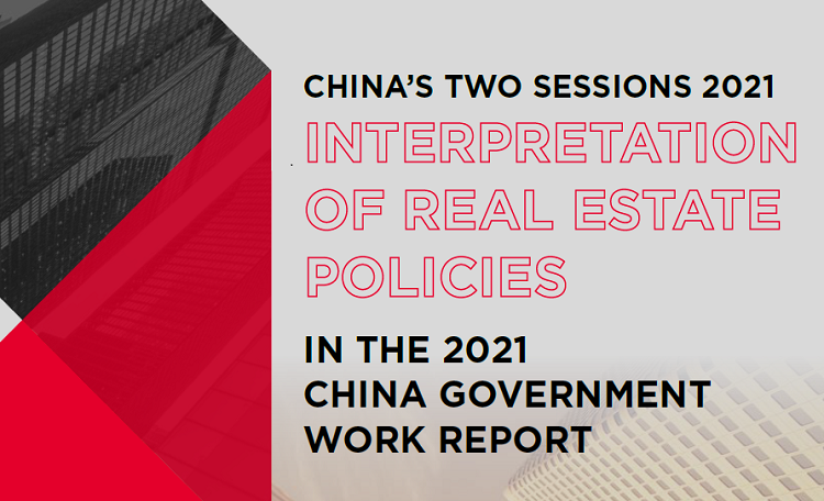 China's Two Sessions 2021 — Interpretation Of Real Estate Policies In The China Government Work Report