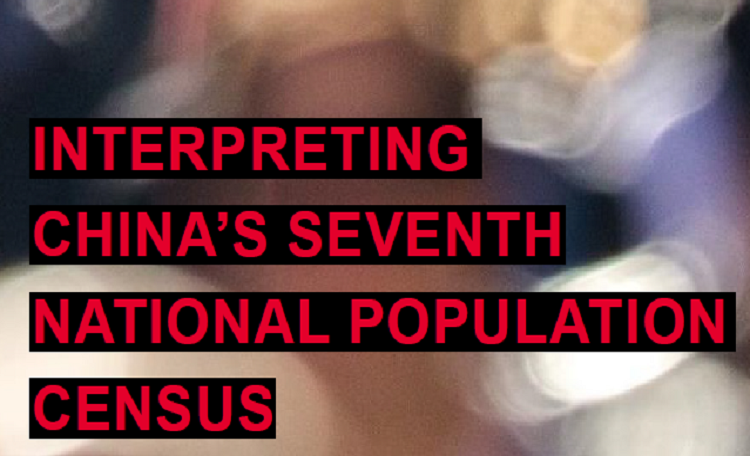 Interpreting China’s Seventh National Population Census