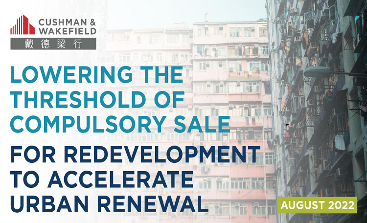 Lowering The Threshold Of Compulsory Sale For Redevelopment To Accelerate Urban Renewal