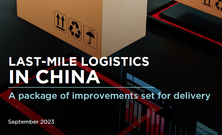 Last-Mile Logistics In China — A Package Of Improvements Set For Delivery