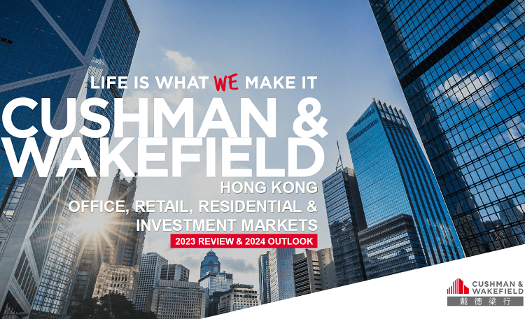 Hong Kong Office, Retail, Residential And Investment Markets — 2023 Review And 2024 Outlook