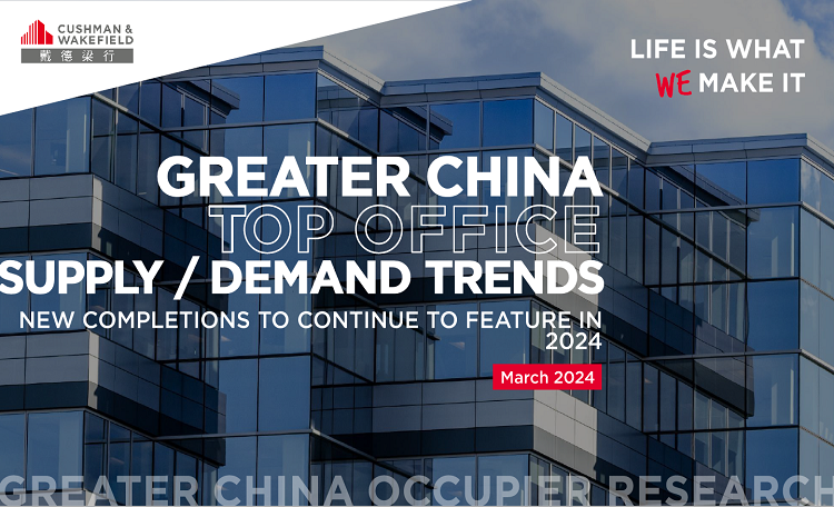 Greater China Top Office Supply And Demand Trends — New Completions To Continue To Feature In 2024