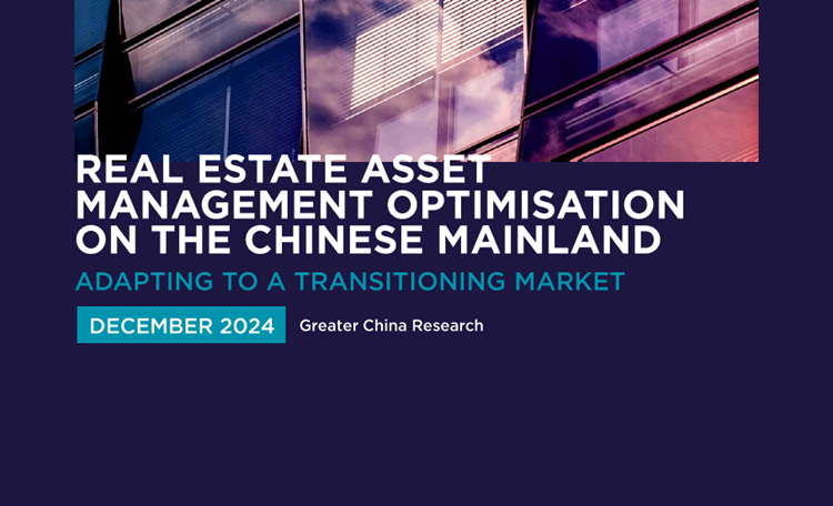 Real Estate Asset Management Optimization On The Chinese Mainland: Adapting To A Transitioning Market