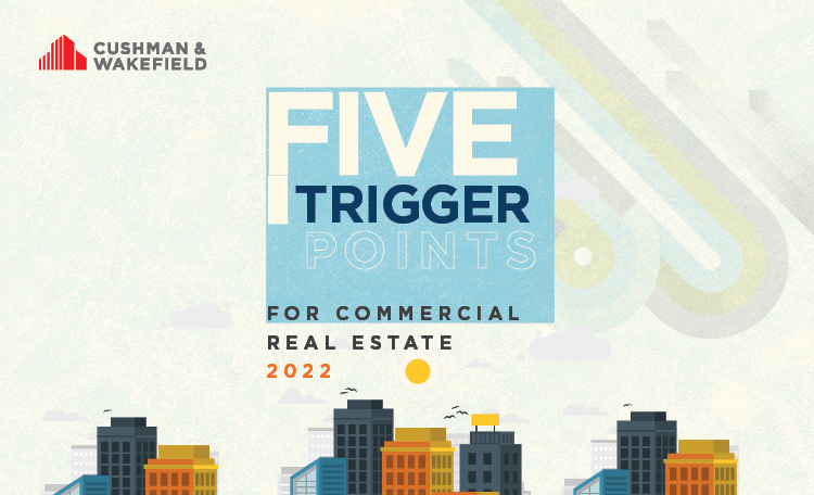 Five Trigger Points for Commercial Real Estate