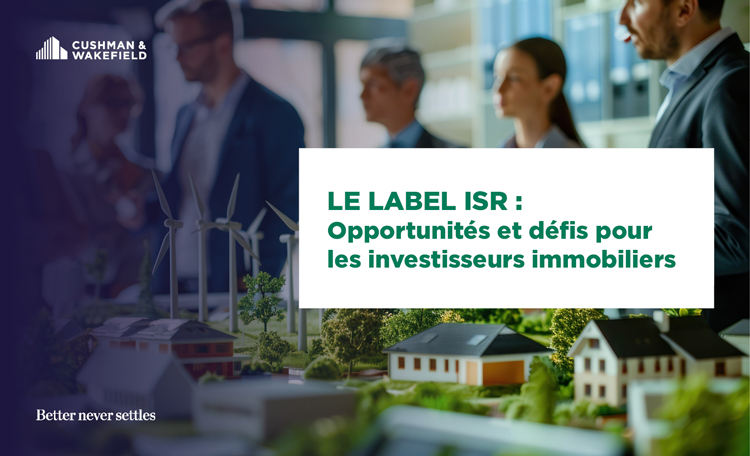 Le nouveau label ISR : Opportunités et défis pour les investisseurs immobiliers