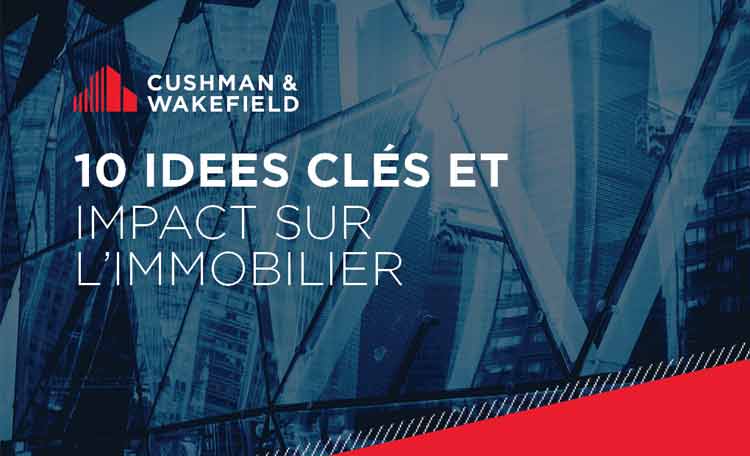 10 tendances-clé et impact en immobilier d'entreprise