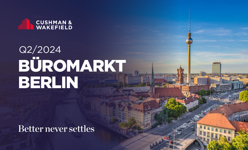 Berliner Büromarkt mit geringstem Vermietungsumsatz eines Halbjahres seit zehn Jahren