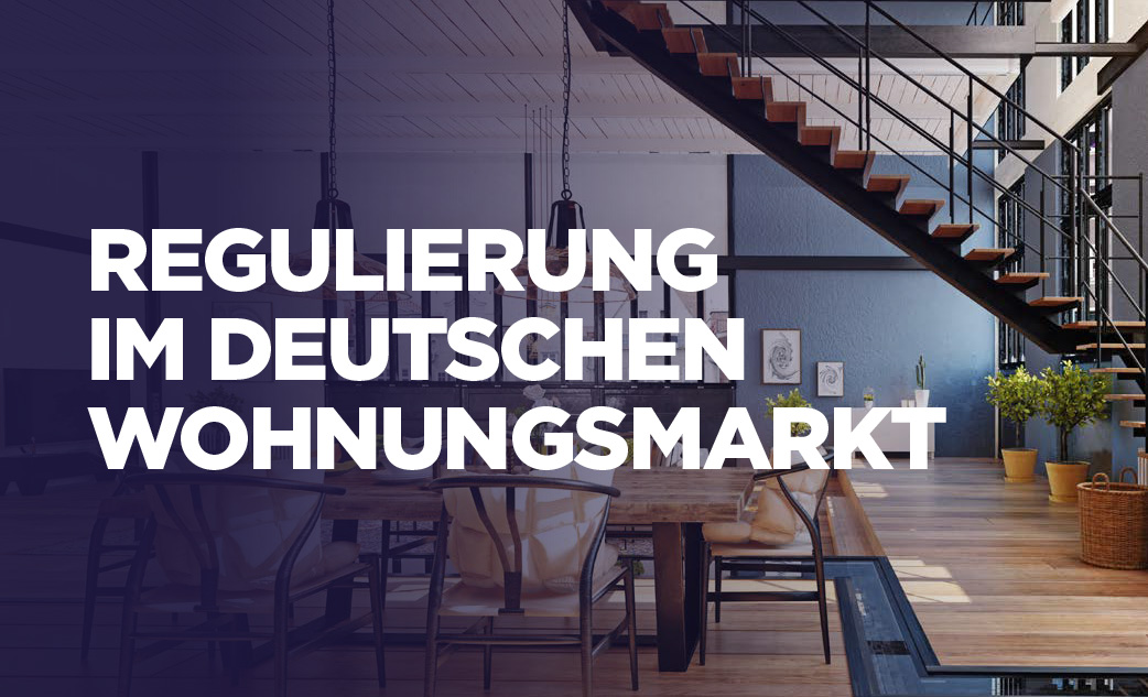 Regulierung im deutschen Wohnungsmarkt