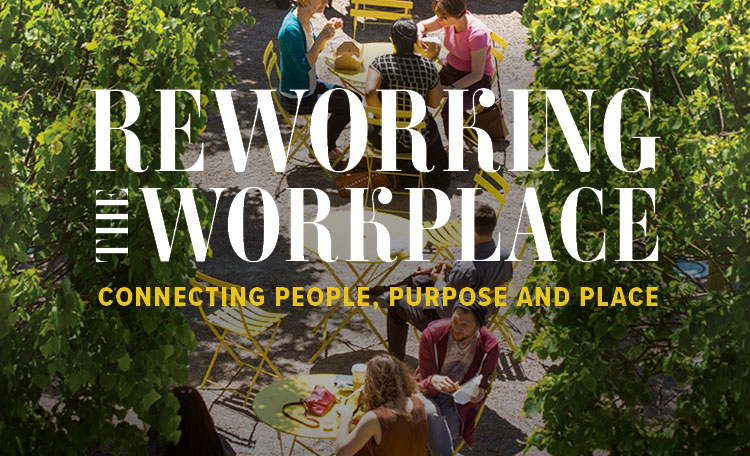 Re-working the Workplace