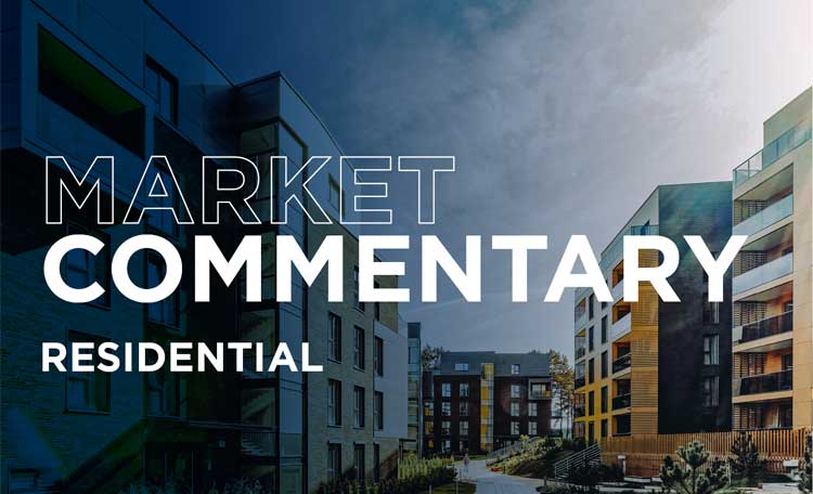 Residential Market Commentary